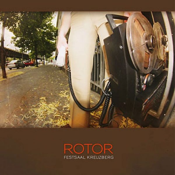 Rotor -  Festsaal Kreuzberg  LP Rabatt